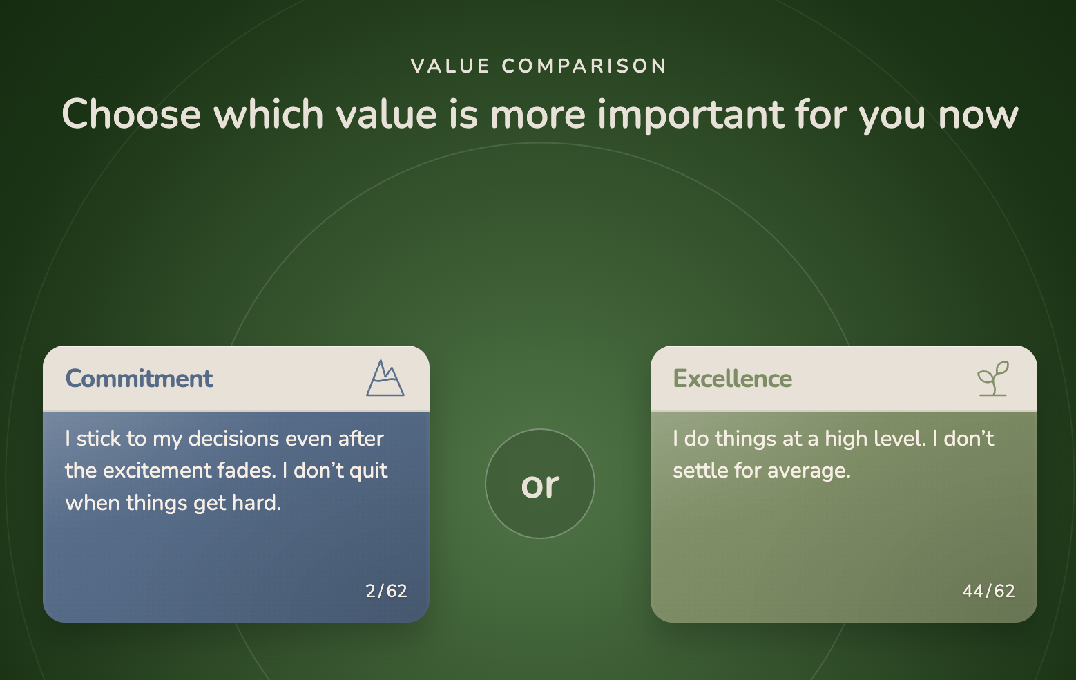 comparing two work values head-to-head to decide which matters more